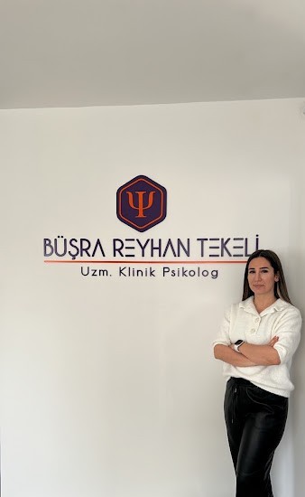 Uzm. Klinik Psikolog Büşra Reyhan Tekeli